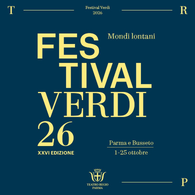 Verdi Festival 2026 in Parma and Busseto: Full Programme, Dates and Performances